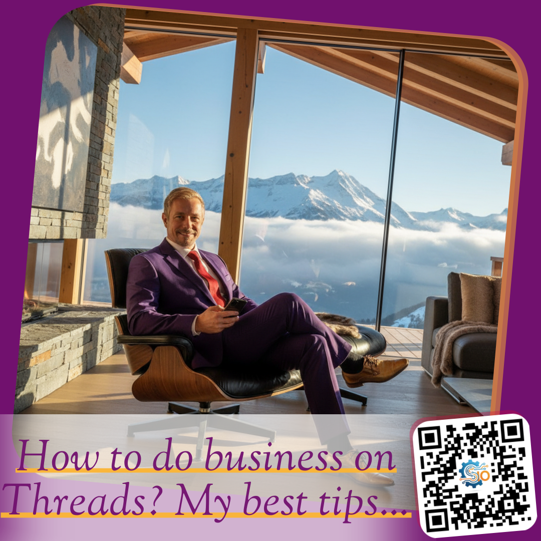 How to do business on Threads? My best tips...